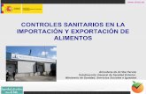 Controles Sanitarios en la Importación y Exportación de Alimentos . Almudena Arriba
