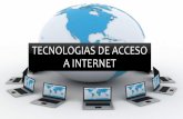 Tecnologias de acceso a internet