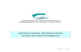 INSTRUCCIONES TÉCNICAS PARA REDES DE …consoraguasecija.es/epeciar/pdf/ITABASTECIMIENTOREVDIC2010.pdf · obras de edificación, deberá levantarse acta de replanteo suscrita al
