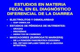 ESTUDIOS EN MATERIA FECAL EN EL DIAGNÓSTICO ... - sap… Hepato Nutri/PDFs/Litwin... · estudios en materia fecal en el diagnÓstico diferencial de la diarrea • electrolitos y