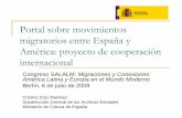 Portal sobre movimientos migratorios entre España y ...20sobre%20... · España se convirtió en un país de emigración de carácter económico ... sobre movimientos migratorios,