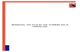 Manual Presion en Tuberias - Plásticos Rivalplasticosrival.com/wp-content/uploads/2013/10/Flujo... · Ecuación de Hazen-Williams ... Sorprendentemente una teoría comprensible del