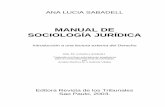 MANUAL DE SOCIOLOGÍA JURÍDICA - · PDF file2 Introducción a la segunda edición La sociología jurídica tiene como objeto de estudio la realidad del derecho y esto impone al investigador