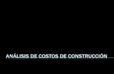 ANÁLISIS DE COSTOS DE CONSTRUCCIÓN - INICIOaducarte.weebly.com/uploads/5/1/2/7/5127290/concepto_cuantificacin.… · proceso del costo proyecto especificaciones catÁlogo de conceptos