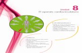 Unidad El aparato cardiocirculatorio - assets.mheducation.esassets.mheducation.es/bcv/guide/capitulo/8448175905.pdf · El sistema cardiocirculatorio está constituido por un complejo