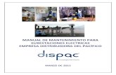 MANUAL DE MANTENIMIENTO PARA …dispac.com.co/wp-content/uploads/2015/05/ANEXO-18-A-MANUAL-DE... · 16.8 Malla de Puesta a Tierra y Apantallamiento – Pruebas para Mantenimiento