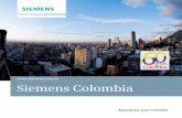 Siemens Colombia · PDF fileSomos la compañía de tecnología líder a nivel mundial en ... UPME 500KV- el cual completó la autopista ... puesta en marcha de la primera línea de