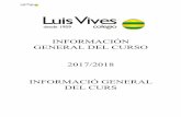 INFORMACI“N GENERAL DEL CURSO -  .informaci“n general del curso 2017/2018 informaci“ general del curs