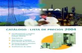 CATÁLOGO - LISTA DE PRECIOS 2004 - trifasica.net eléctricas..... COMPLEMENTOS Transformadores de corriente sumadores ..... Transformadores de corriente de ...