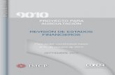 9010 - Colegio de Contadores...Bienvenidos · PDF fileeste tipo de servicios. ... Apéndice 4: Ejemplos de informes de revisión distintos de los ... auditoría de estados financieros
