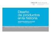 Diseño de productos en la historia - UNLP · PDF fileDiseño de productos en la historia Material publicado en el boletín informativo digital INTI - Diseño Industrial / Ciclo 2013