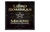 Descargar Libro de las Sombras, Migene González · PDF fileWicca / Magia Blanca / Ocultismo Todo acto mágico tiene su origen en la fey en los poderes de la naturaleza. Es necesario
