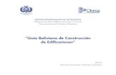 “Guía Boliviana de Construcción de Edificaciones” a_Boliviana_de_construcción_de... · PDF filePRESENTACIÓN La Guía Boliviana de Construcción de Edificaciones permite establecer