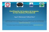 Certificación de la pesca de langosta en San Andrés y ... · PDF filePresentación - The Rainbow Export Processing R AG Al l d Ristic AG en Alemania es la casa matriz de nuestra