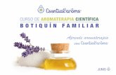 CURSO DE AROMATERAPIA CIENTÍFICA ... - · PDF filecurso de aromaterapia cientÍfica botiquÍn familiar aprende aromaterapia con junio. aceites esenciales en la difusiÓn atmosfÉrica.