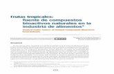 Frutas tropicales: fuente de compuestos bioactivos ... · PDF file31 Frutas tropicales: fuente de compuestos bioactivos naturales en la industria de alimentos pp. 29-40 Investigación