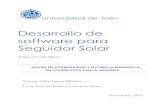 Desarrollo de software para Seguidor Solar - tauja.ujaen.estauja.ujaen.es/bitstream/10953.1/2293/1/Memoria Programa Seguidor... · CONTROL DE SEGUIDOR SOLAR ... Cuando incide la luz