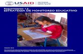 Requerimiento 1.2. ESTRATEGIA DE MONITOREO …pdf.usaid.gov/pdf_docs/PNADW860.pdf · ESTRATEGIA DE MONITOREO EDUCATIVO . 2 REFORMA EDUCATIVA EN EL AULA ... calidad de la educación