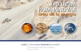 ACTIVIDAD INVESTIGADORA, TECNOLOGÍAS, …portal.uc3m.es/portal/page/portal/investigacion/parque_cientifico... · Vicerrectorado de Política Científica Parque Científico I+D UC3M