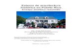 Esbozo de arquitectura histórica en Puerto Ricoedicionesdigitales.info/biblioteca/arquitectura.pdf · Esbozo de arquitectura histórica en Puerto Rico Ensayo analítico resumido
