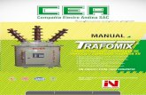 Compañía Electro Andina SAC - · PDF fileCompañía Electro Andina SAC Verificar que el TRAFOMIX® no ha sufrido daño durante el montaje. En las unidades sin Tanque de expansión,
