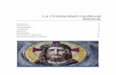 La Cristiandad medieval ÍNDICEgestor.unir.net/.../grados/humanidades/cristiandad_medieval.pdf · Conocimiento de los contenidos básicos de la historia antigua y medieval de los