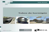 Tubos de hormigón - tuberias.infotuberias.info/template/pdf/Guia Tecnica Tubos de hormigon - ANDEC… · de tubos de hormigón armado se basan en el diseño de una determinada geometría