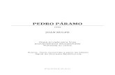 PEDRO PÁRAMO - Revista Vive Latinoamérica · PDF fileY de este modo se me fue formando un mundo alrededor de la esperanza que era aquel señor llamado Pedro Páramo, el marido de