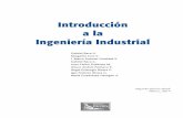 Introducción a la Ingeniería · PDF fileIntroducción a la Ingeniería Industrial Gabriel Baca U. Margarita Cruz V. I. Marco Antonio Cristóbal V. Gabriel Baca C. Juan Carlos Gutiérrez