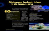 Sistemas Industriales y de Ingeniería · PDF filemanufactura • producción de precisión • construcción • electrónica de sistemas eléctricos y tecnologías de la información