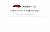 empresariales JBoss 6.3 Plataforma de aplicaciones - Red · PDF filePlataforma de aplicaciones ... Este libro es un manual para la instalación de la ... Administración optimizada