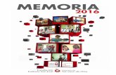 MEMORIA - fundacioninstitutosanjose.comfundacioninstitutosanjose.com/wp-content/uploads/2017/03/MEMORIA... · os complace presentaros la Memoria de actividades del año 2016 del Hospital