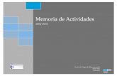 Microsoft Word - Memoria 03-07 V2 · PDF file2.MEMORIA DE ACTIVIDADES DE I+D+I, DIFUSIÓN Y OTRAS. AÑO 2003 3.MEMORIA DE ACTIVIDADES DE I+D+I, DIFUSIÓN Y OTRAS. AÑO 2004 ... José