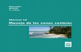 Manuales Ramsar · PDF fileResolución VIII.4: Principios y lineamientos para incorporar las cuestiones concernientes a los humedales en el manejo integrado de las zonas costeras