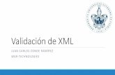 Validación de XML - IIS7climate.cs.buap.mx/CondeJC/cursos/Material/WebTechnologies_/Notas… · algunos textos. FCC-BUAP 22. Declaración de entidades II •Al usar una referencia