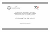 HISTORIA DE MÉXICO I - sev.gob.mx XICO-I1.pdf · PDF fileHISTORIA DE MÉXICO I 1 SEV/DGT/08-2014 En este programa encontrará las competencias genéricas y competencias disciplinares