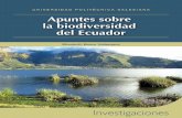 Apuntes sobre la - Repositorio Digital-UPS: Homedspace.ups.edu.ec/bitstream/123456789/5581/1/APUNTES SOBRE LA... · La biodiversidad del Ecuador en cifras ... número de especies