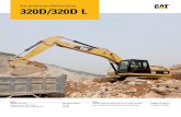 Excavadoras Hidráulicas 320D/320D L - · PDF fileCabina amplia con excelente visibilidad y fácil ... La serie D incorpora innovaciones para conseguir un ... Los controles permiten
