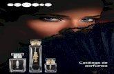 Catálogo de perfumes - static.essensworld.comstatic.essensworld.com/public/perfume-catalog-es.pdf · una elegante presencia. ... Una fragancia irresistible de la alegría ... Una