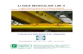 LINEA MODULAR LM-4 - · PDF file- 1 - linea modular lm-4 linea protegida de 4 conductores para alimentacion electrica a equipos moviles industrias galarza s.a. (españa) intensidades: