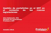 Gestión de portafolios en el SPP en el contexto de las ...procapitales.org/eventos/webmailing11102016/GBettocchi.pdf · Profuturo AFP Octubre 2016 . Agenda 2 ... • AUM del SPP: