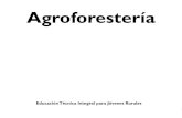 Agroforestería - inprhusomoto.orginprhusomoto.org/wp-content/uploads/2017/01/INPRHU-SOMOTO_-_Ag… · si las cosas siguen así en 0 años ... seguirá en aumento mientras no se destruya.