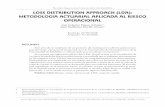 Revista Ingenierías Universidad de Medellín loss ... · PDF filemodelos de distribución probabilística a una serie datos históricos de pérdidas operacionales desglo-sadas por