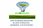 OPTIMIZADOR ELÉCTRICO MMA SYSTEM - spiritmar · PDF fileuna optimización en el consumo eléctrico de un 20% ... senoidal originando un factor de potencia bajo. ... El método de