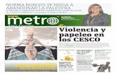 @Metro PR Violencia y papeleo en · PDF filey Roberto Iván Aponte Berríos, respectivamente, ... talles por enteder que debe ser el gobernador saliente, Luis Fortu-ño, quien haga