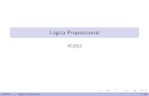L´ogica Proposicional - Marcelo Arenas' Home Pagemarenas.sitios.ing.uc.cl/iic2212-08/clases/lp-b.pdf · Inicio de la L´ogica Originalmente, la Logica trataba con argumentos en el