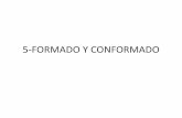 5-FORMADO Y CONFORMADO - gomez2010.weebly.comgomez2010.weebly.com/uploads/5/8/0/2/5802271/forjado__en_caliente... · FUDAMENTOS DEL FORMADO DE METALES •En general, se aplica el