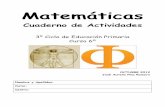 Cuaderno de Actividades - · PDF fileMatemáticas 6º Educación Primaria (3º Ciclo) 2.- En cada caso, escribe tres números. Entre 54.987.000 y 54.988.000, que tengan un 3 en el