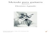 Metodo para guitarra -  · PDF fileMetodo para guitarra Dionisio Aguado Dionisio Aguado, Spanje, ° 8 april 1784, † 29 december 1849 א ALi 14 januari 2011Ω ejercicios