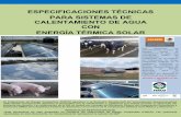 ESPECIFICACIONES TÉCNICAS PARA SISTEMAS DE …proyectodeenergiarenovable.com/Descargas/EspecificacionesCalent... · sistemas solares de calentamiento de agua, será ... suministro,
